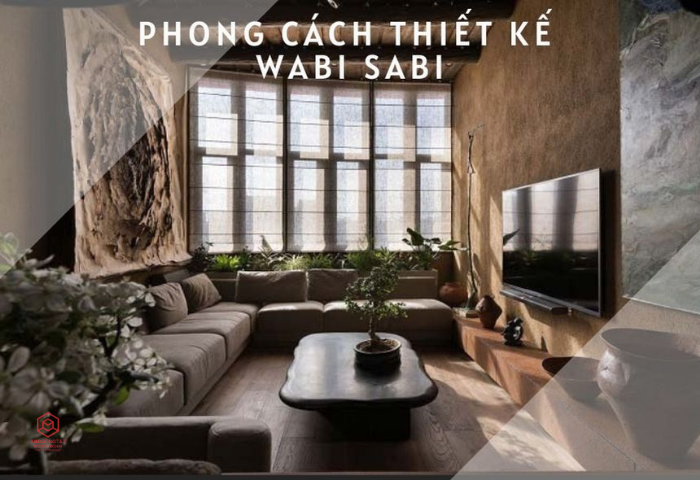 Phong cách thiết kế nội thất Wabi sabi